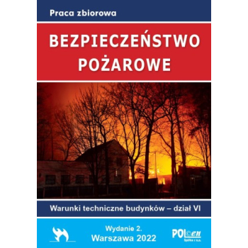 Bezpieczeństwo pożarowe, Warunki techniczne budynków 2022- Dział VI