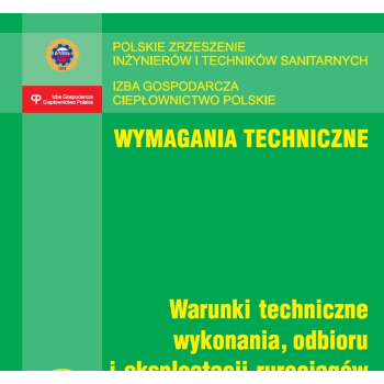 Warunki techniczne wykonania, odbioru i eksploatacji rurociągów preizolowanych w płaszczu osłonowym HDPE układanych bezpośrednio w gruncie. Wymagania