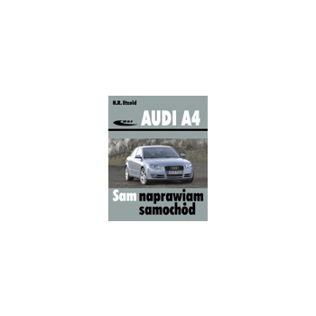 Audi A4 (typu B6/B7) modele 2000-2007