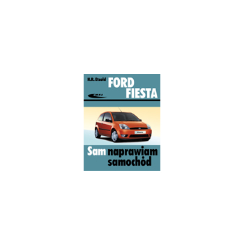 Ford Fiesta (od III 2002 do VII 2008)