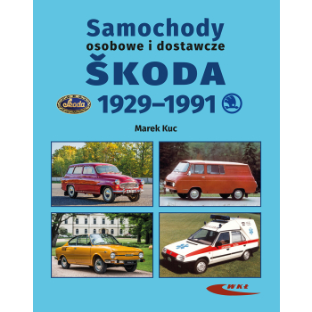 Samochody osobowe i dostawcze Škoda 1929-1991