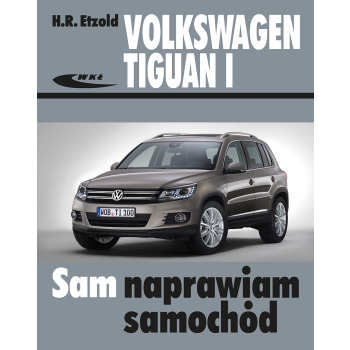 Volkswagen Tiguan I (od X 2007 do XII 2015)