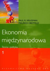 Ekonomia midzynarodowa Teoria i polityka t. 1