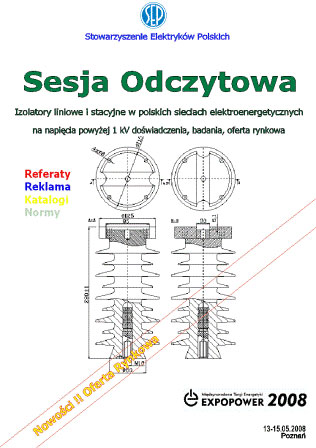 03 Multimedia - Izolatory liniowe i stacyjne w polskich sieciach elektroenergetycznych na napięcia powyżej 1 kV : doświadczenia, badania, oferta rynko
