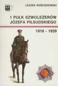 1 Pułk Szwoleżerów Józefa Piłsudskiego 1918-1939