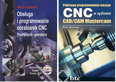Obsługa i programowanie obrabiarek CNC plus Podstawy programowania maszyn CNC w systemie CAD/CAM Mastercam