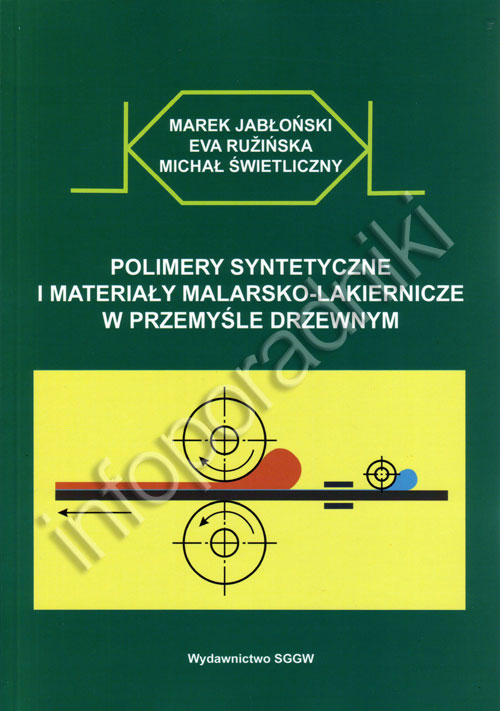 Polimery syntetyczne i materiały malarsko-lakiernicze w przemyśle drzewnym