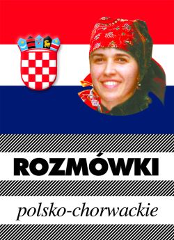 Rozmówki polsko - chorwackie