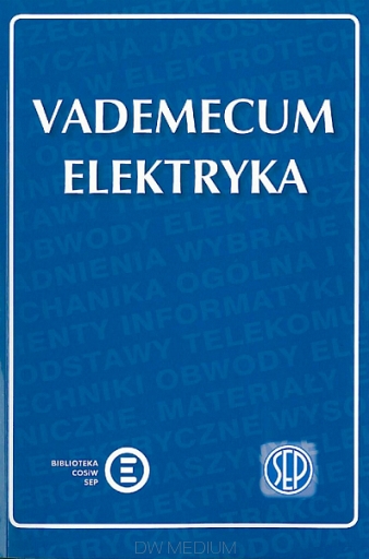 Vademecum elektryka - Nowe wydanie